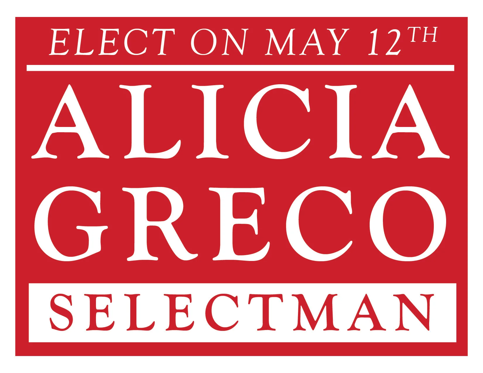 Alicia Greco Campaign Signage