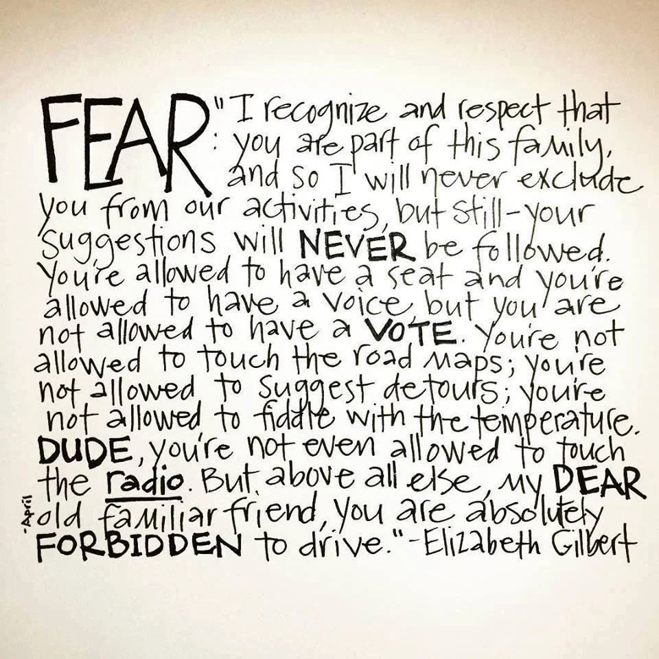 Letter To Fear Liz Gilbert.jpg