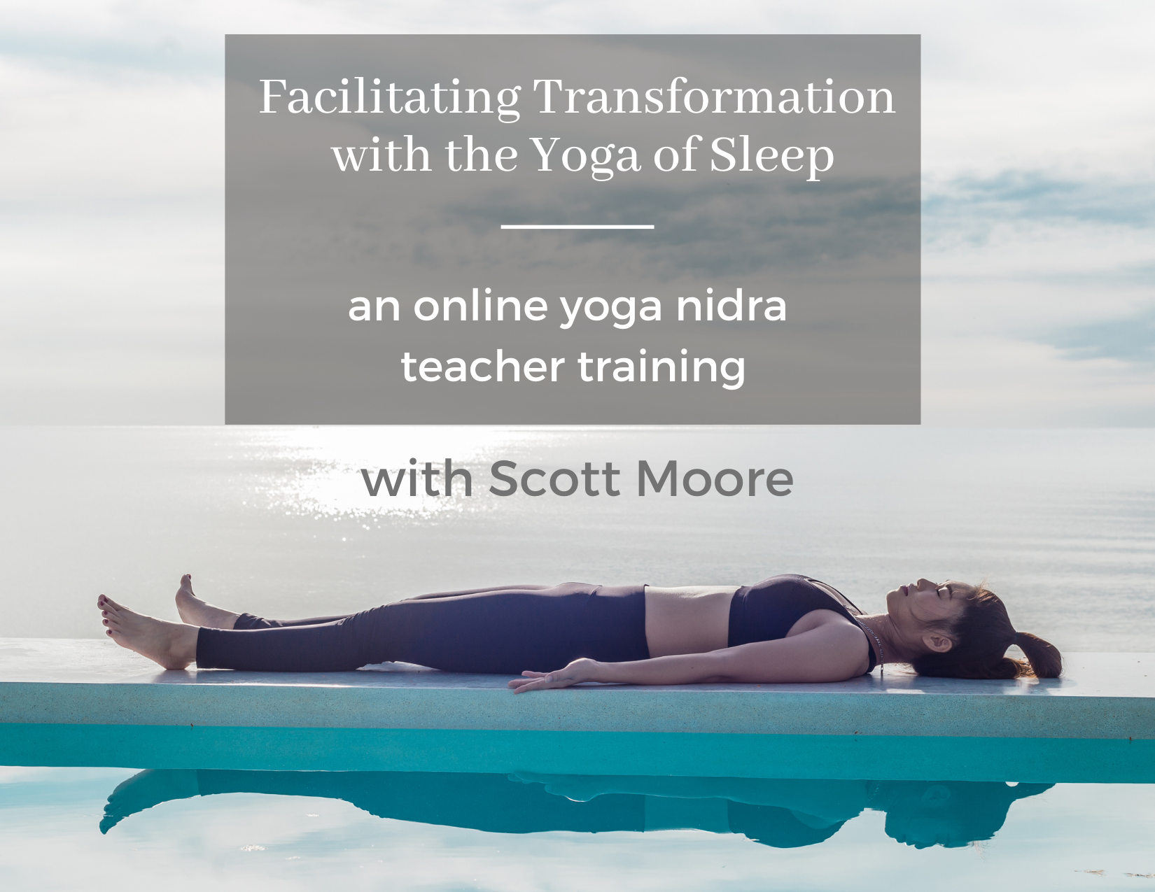 Yoga Nidra Script — Scott Moore Yoga