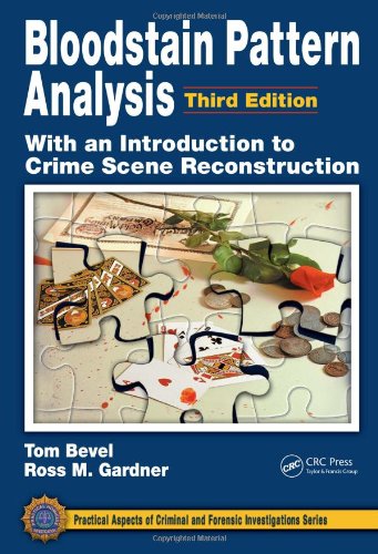 Bloodstain Pattern Analysis, Crime Scene Reconstruciton and Training – BG&A