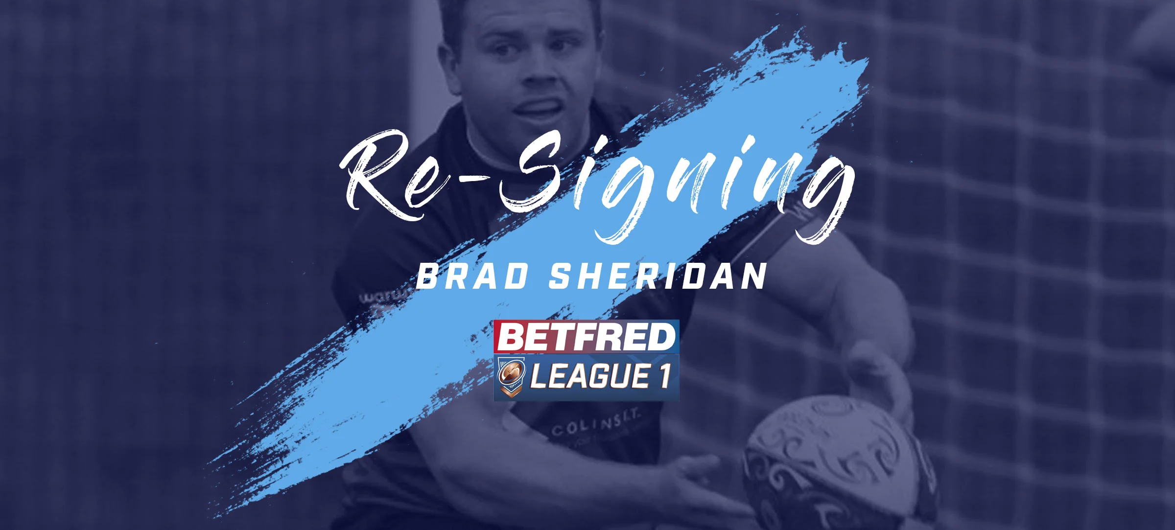 Brad Sheridan Re-Signs