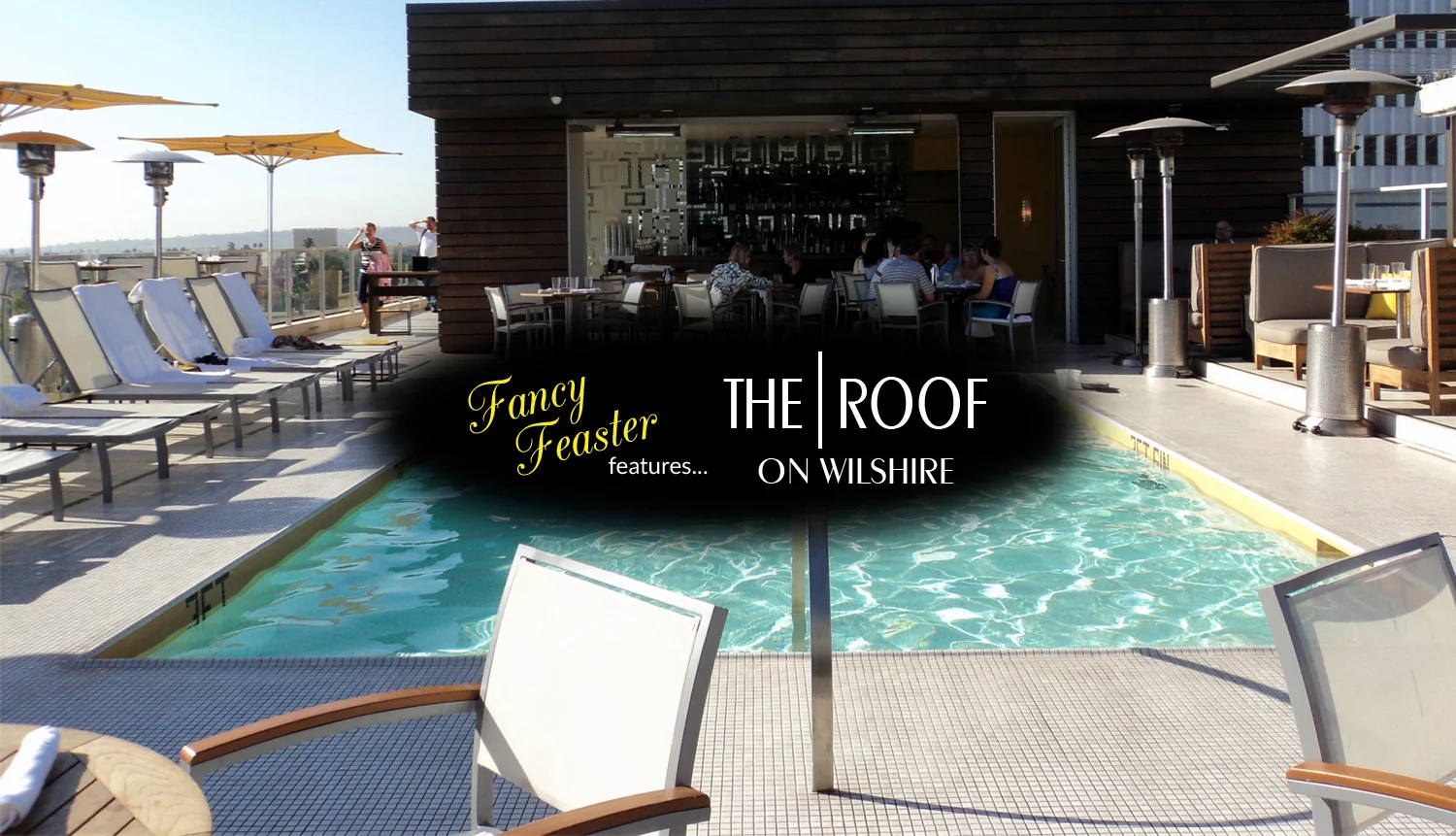 The Roof On Wilshire