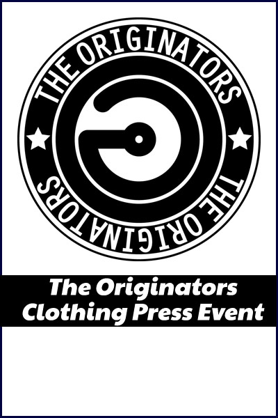 The Originators Clothing Press Event