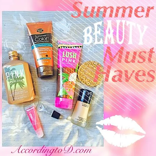 Summer BEAUTY Must Haves