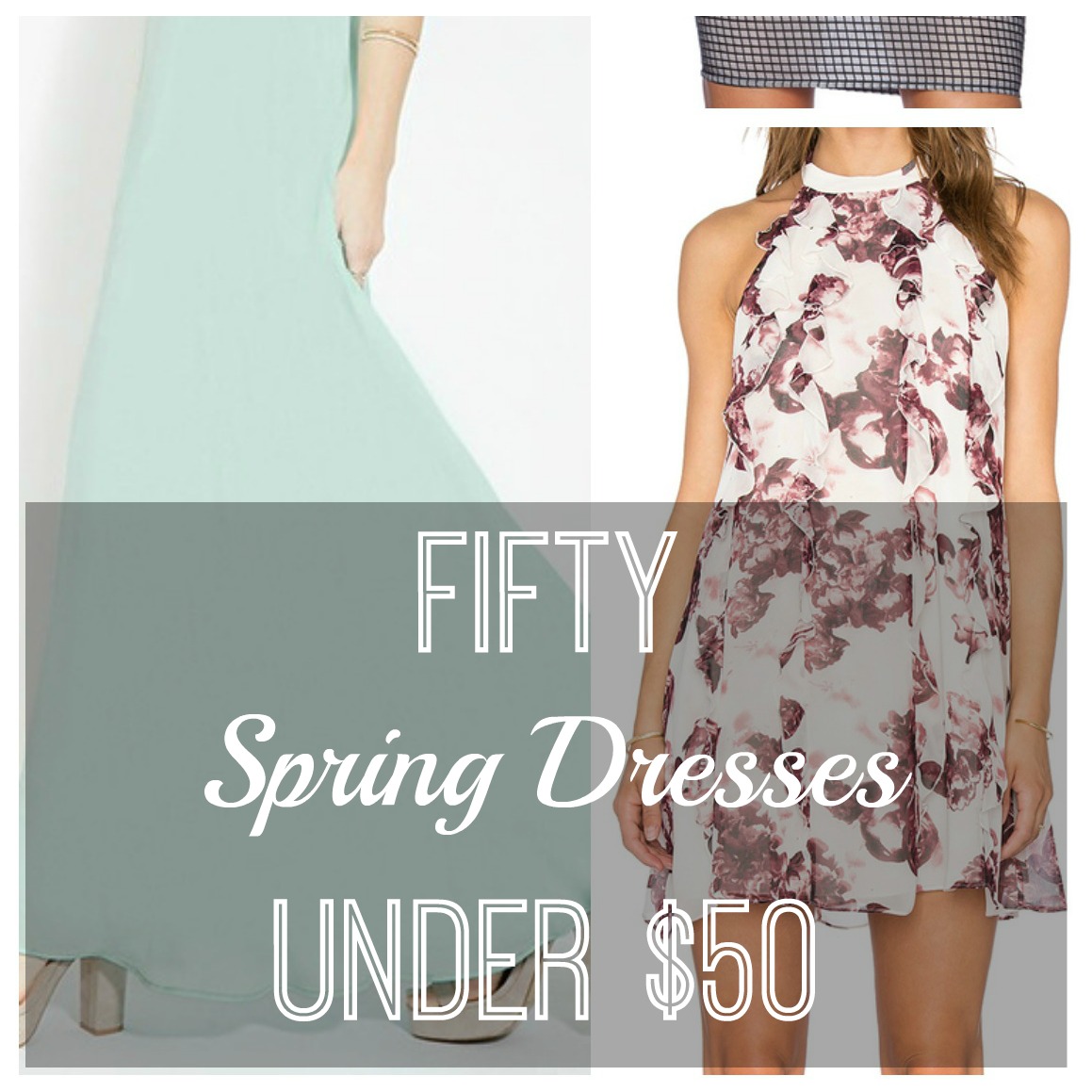 50 spring dressed under $50 small pic.jpg