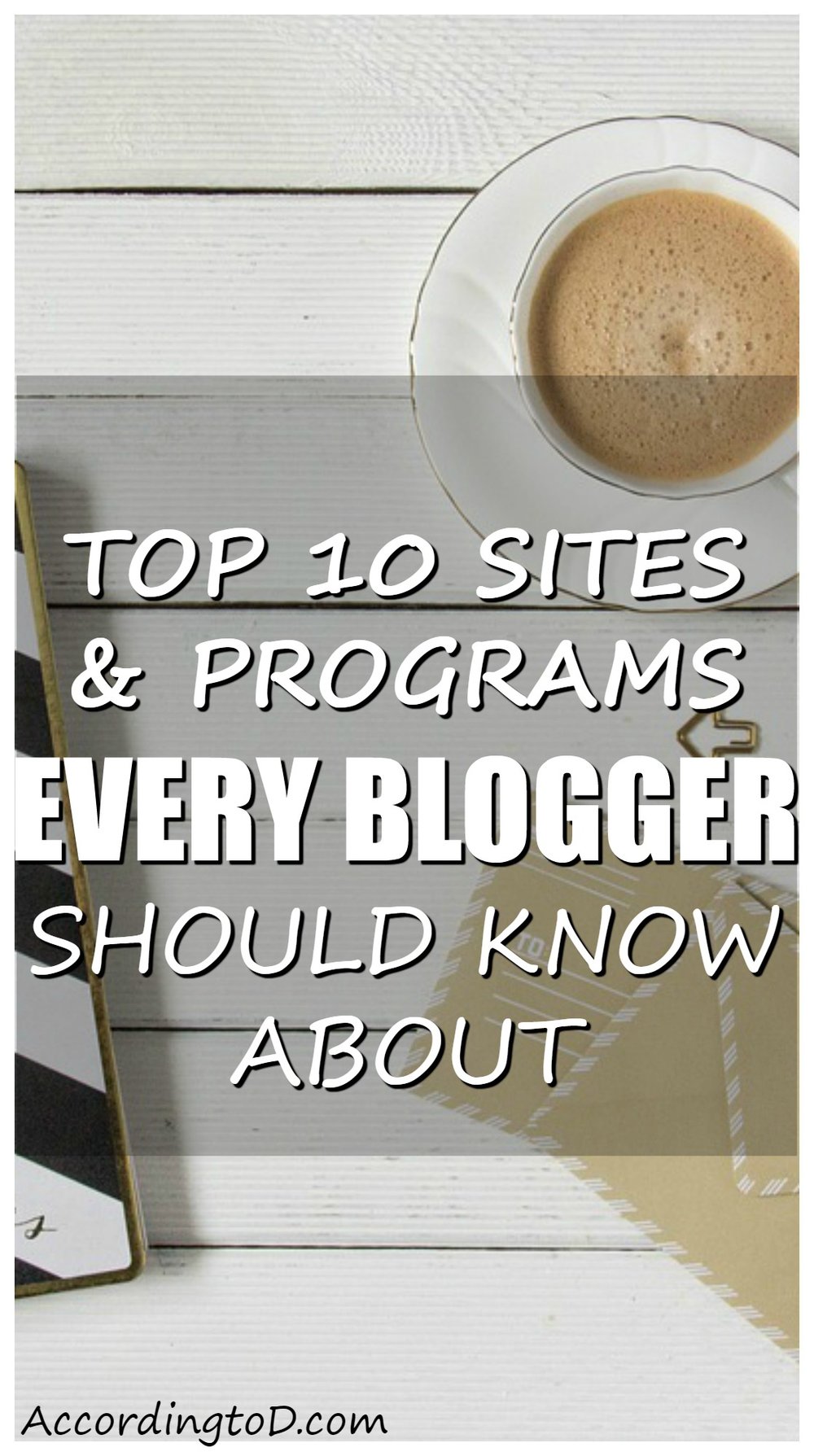 TOP 10 sites and programs for bloggers.jpg
