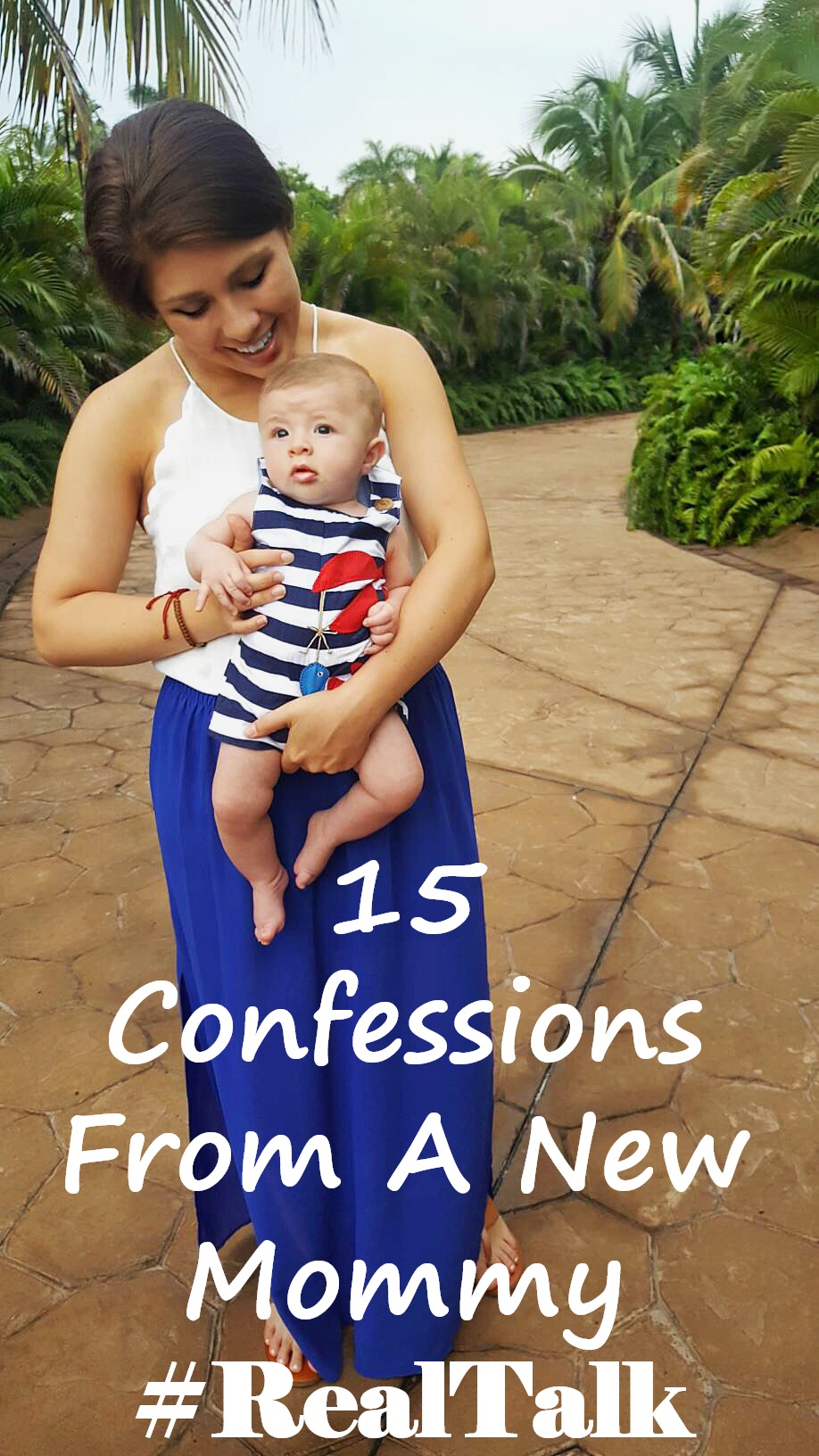 15 confessions from a new mommy.jpg
