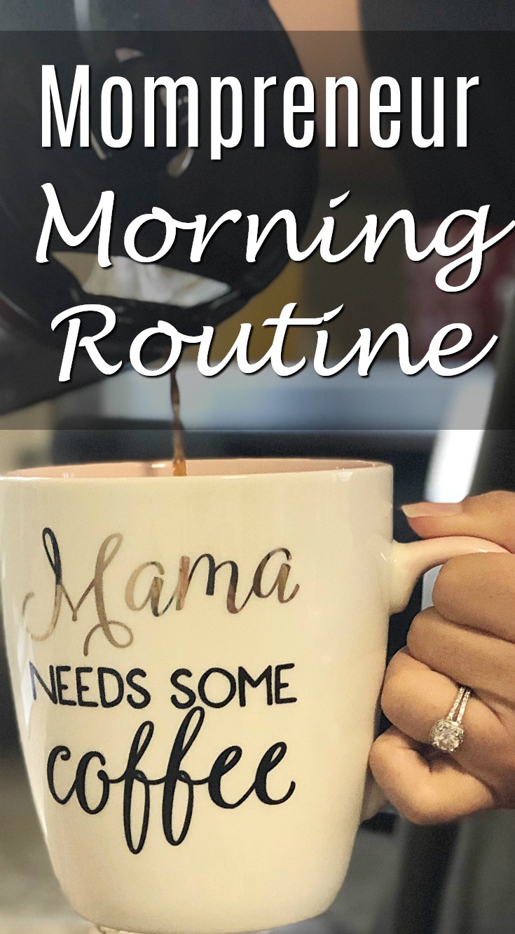 mompreneur morning routine pinterest.jpg