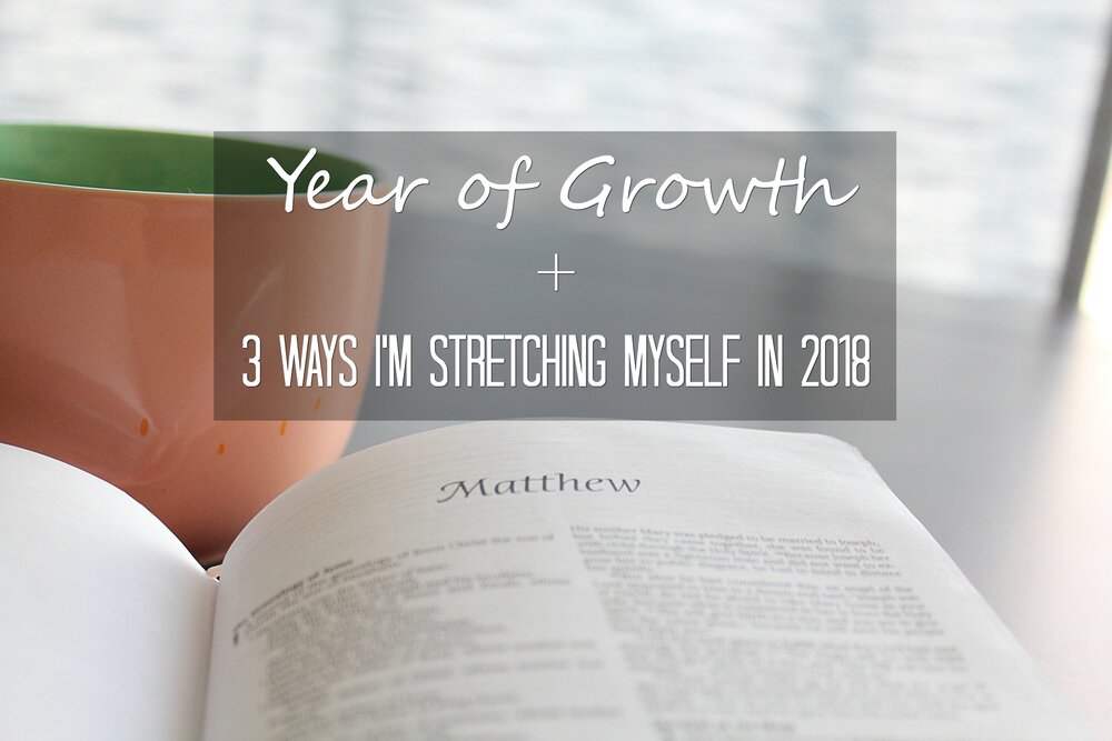 year of growth , ways to stretch yourself this next year