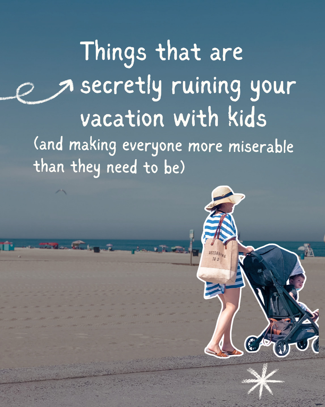Things That Are Secretly Ruining Your Vacation With Kids 