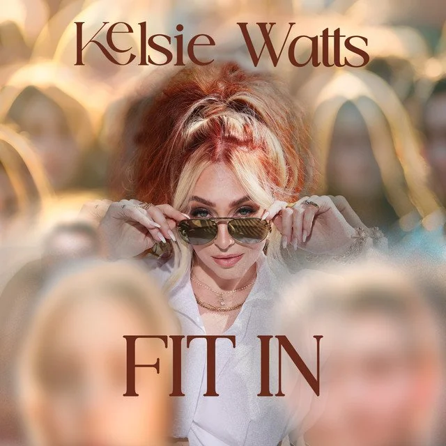 Kelsie Watts - Fit In