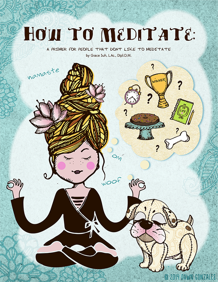 How to Meditate 1