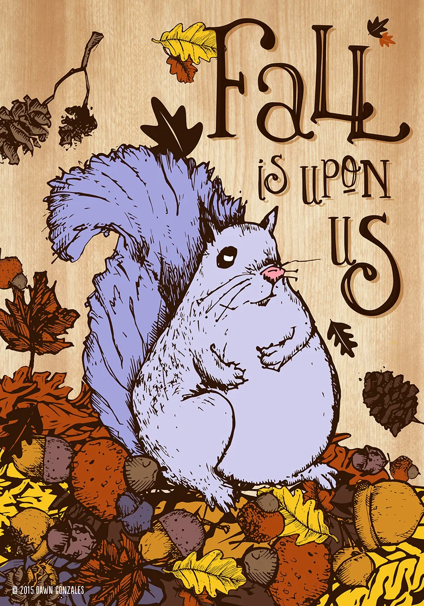 Fall is Upon Us Squirrel
