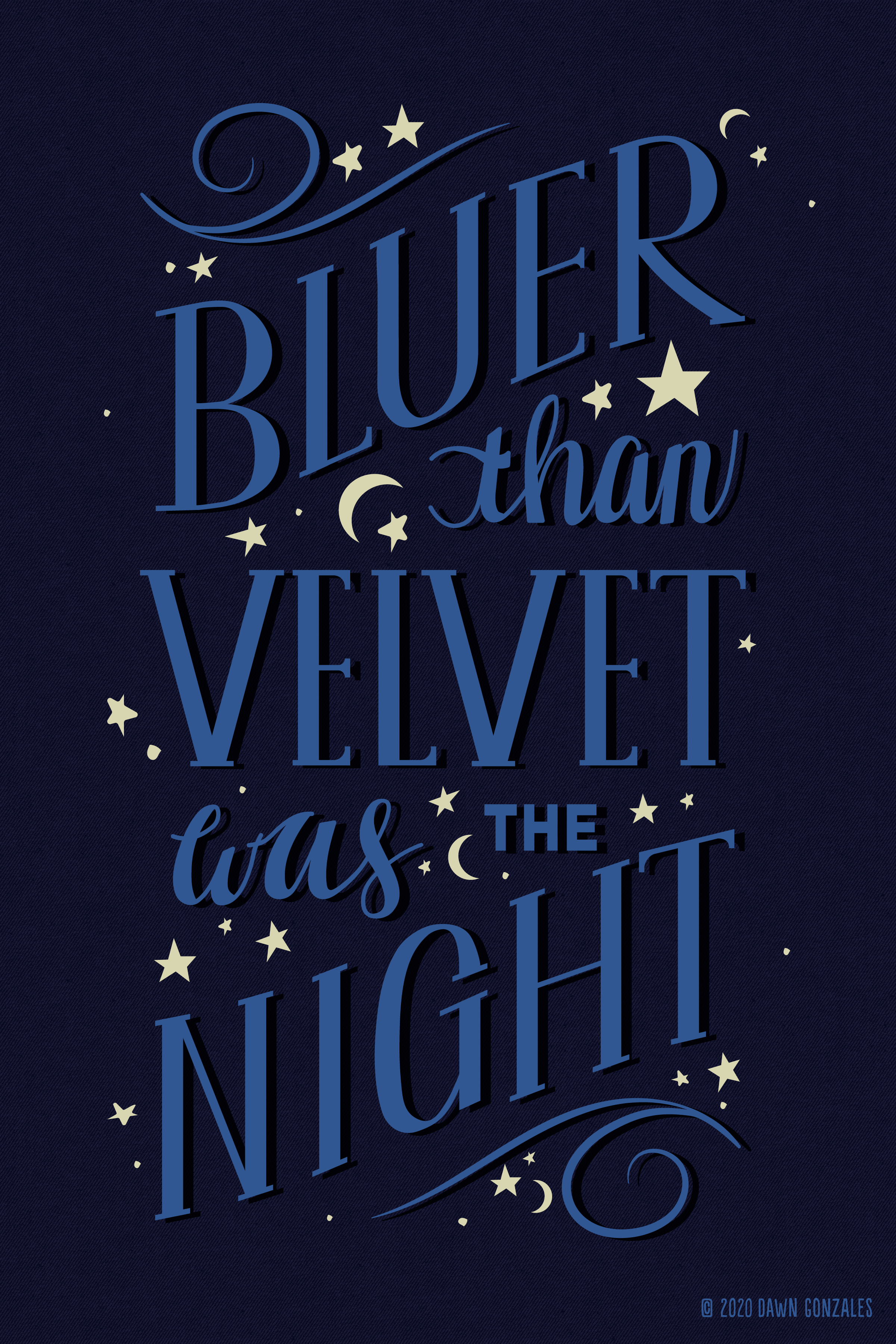 Blue Velvet, 2020