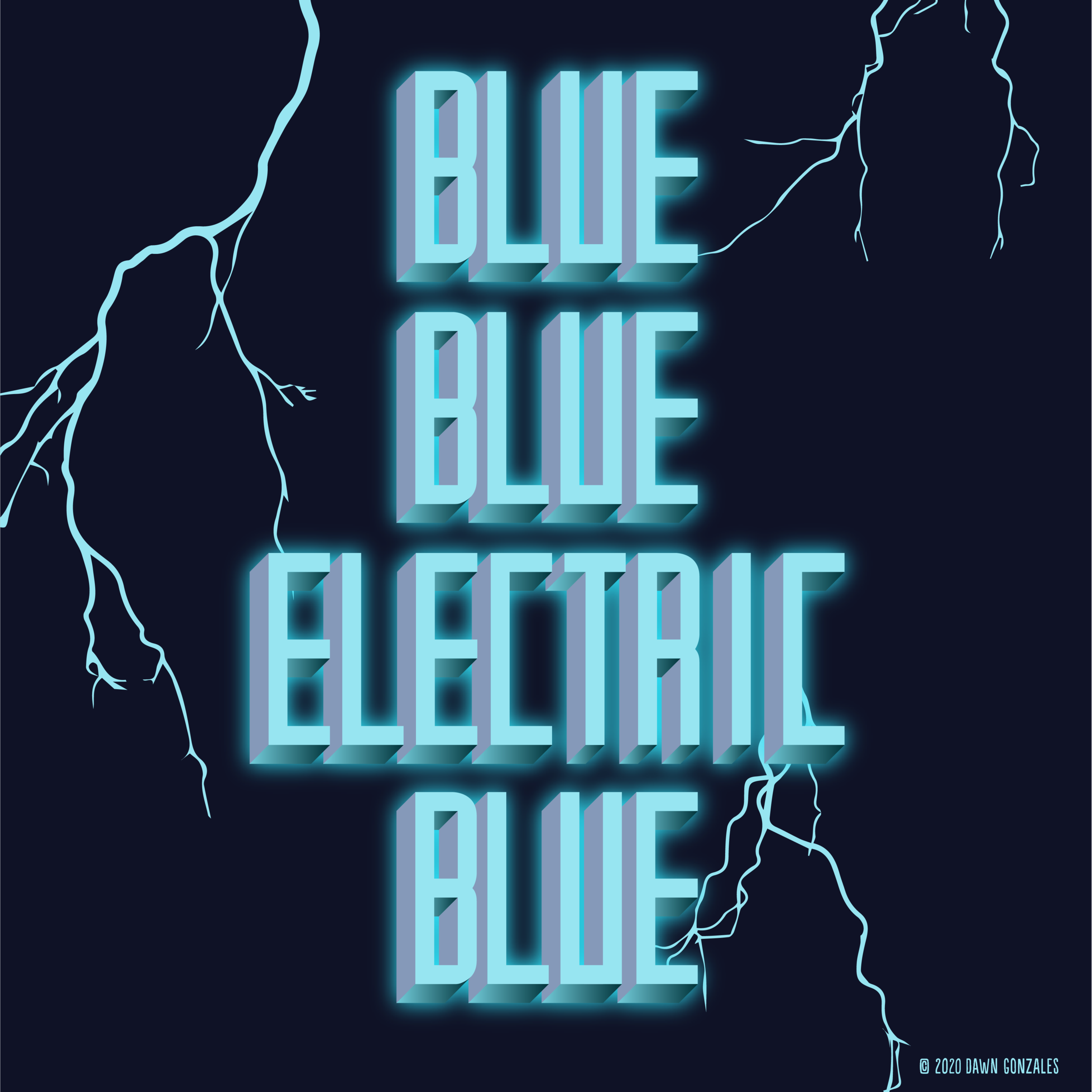 Electric Blue, 2020