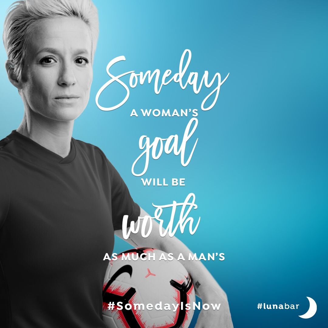 Luna Bar X 2019 USWNT World Cup Team: Someday is Now, 2019