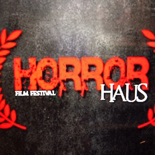 Horror Haus F.F.   "Splinter" Nominations  Best Actor, Best Film 