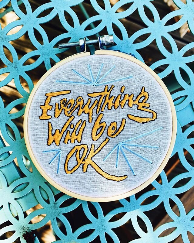 Saying this to myself on repeat all day long... This was technically Tuesday&rsquo;s #isolationcreation but it took way longer than expected. Starting to get the hang of hand embroidery! What other phrases or words should I stitch?