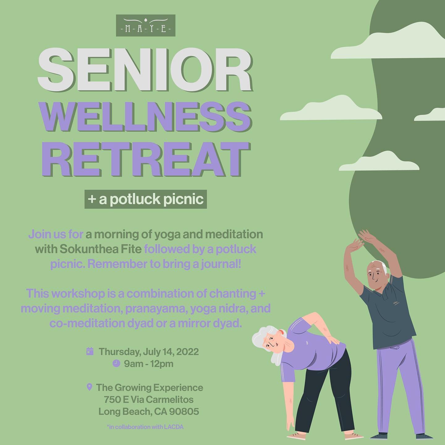 🗓 We are hosting a Senior Wellness Retreat at the Growing Experience Urban Farm every month in collaboration with LACDA! (📍750 E Via Carmelitos, Long Beach, CA 90805)

🧘 Join us for a morning of yoga and meditation with Sokunthea Fite followed by 