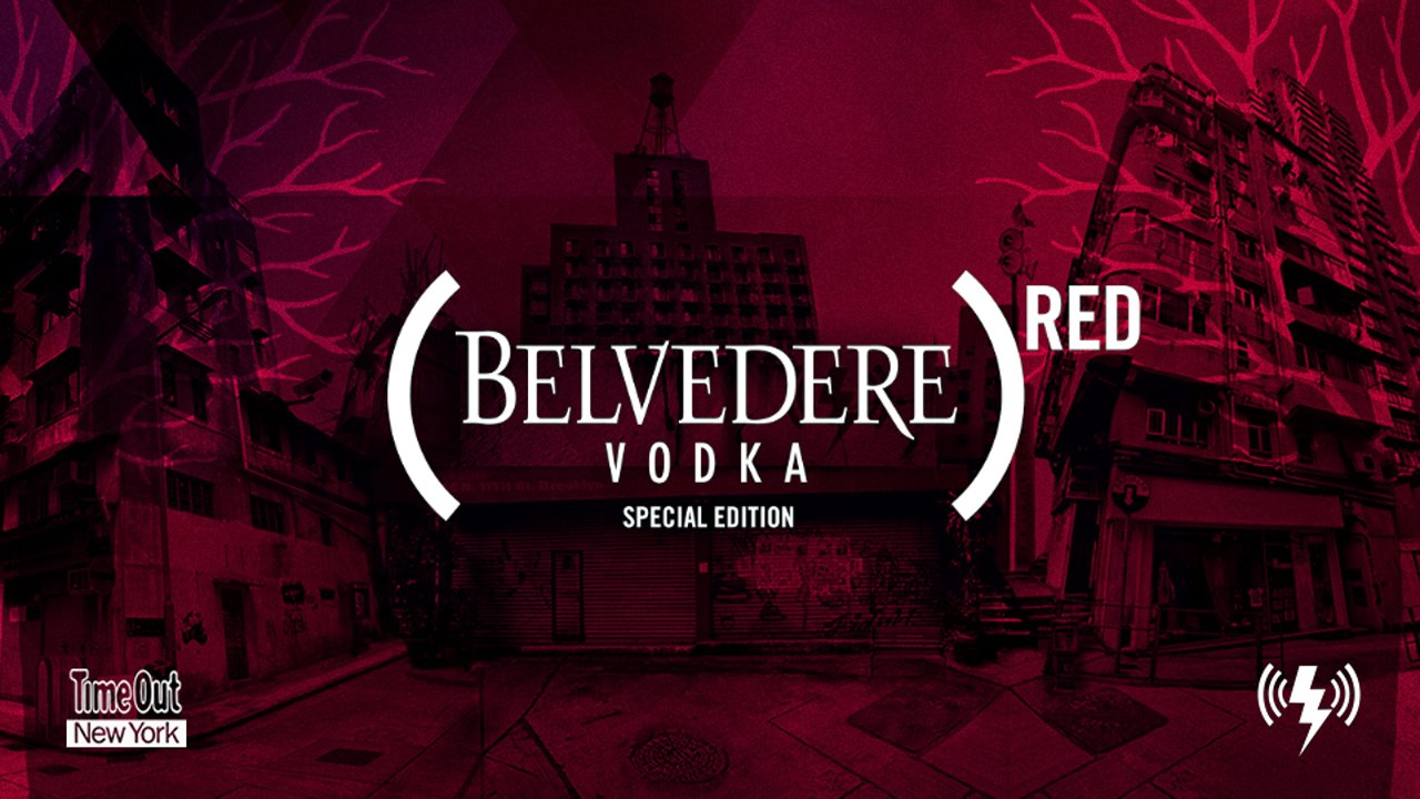 Time Out New York & Verboten Present: Belvedere (Red)
