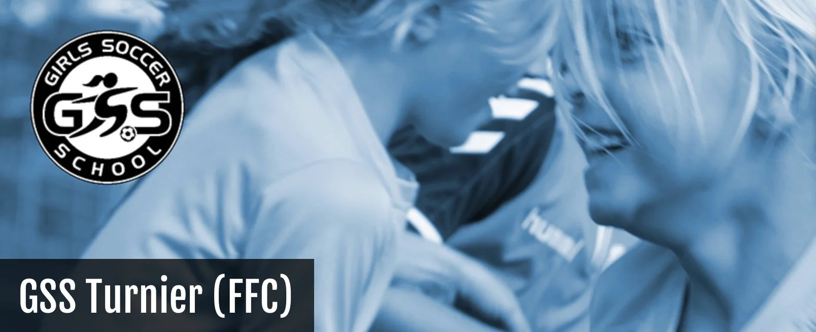 ANMELDUNG Turnier Girls Soccer School