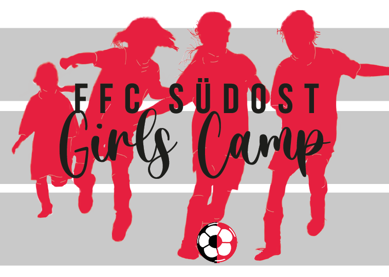 FFC SÜDOST GIRLS CAMP IN DEN SOMMERFERIEN 2026