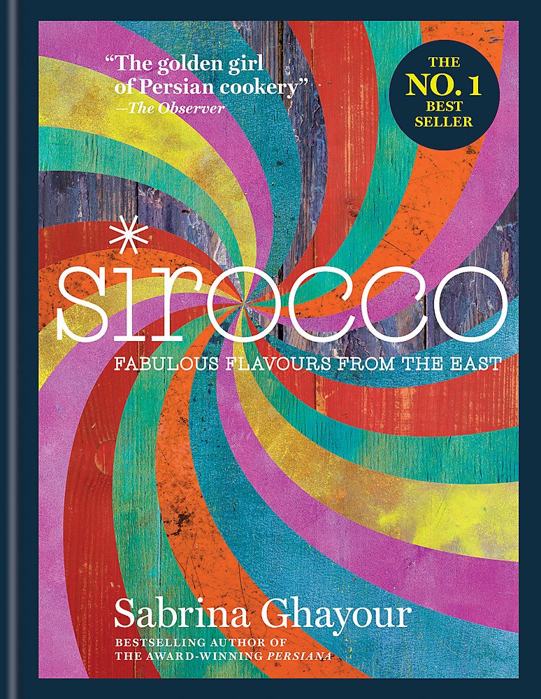 Sirocco: Fabulous Flavours from the East: Fast Flavours from the East