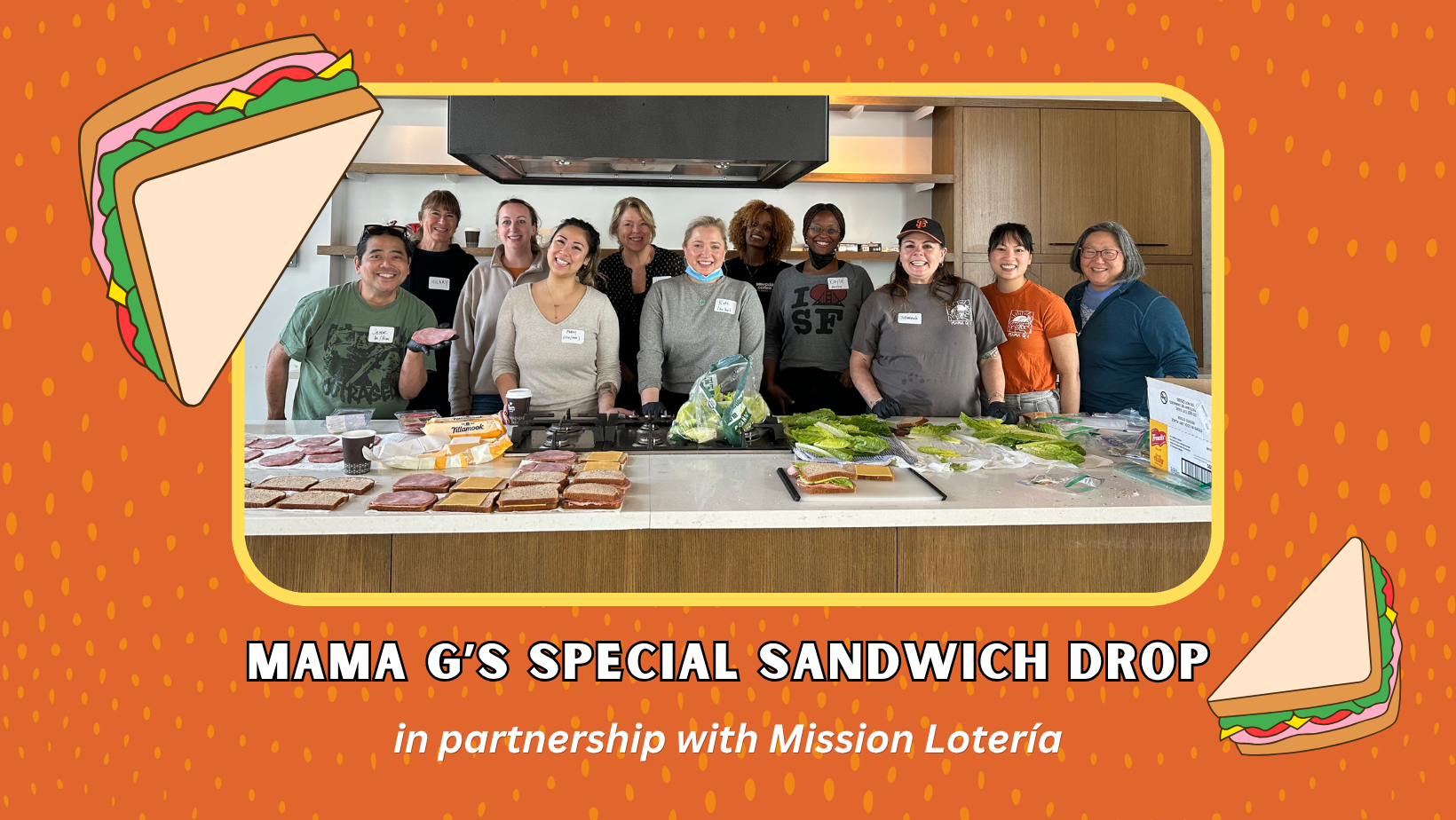 Mama G's Sandwich Drop!