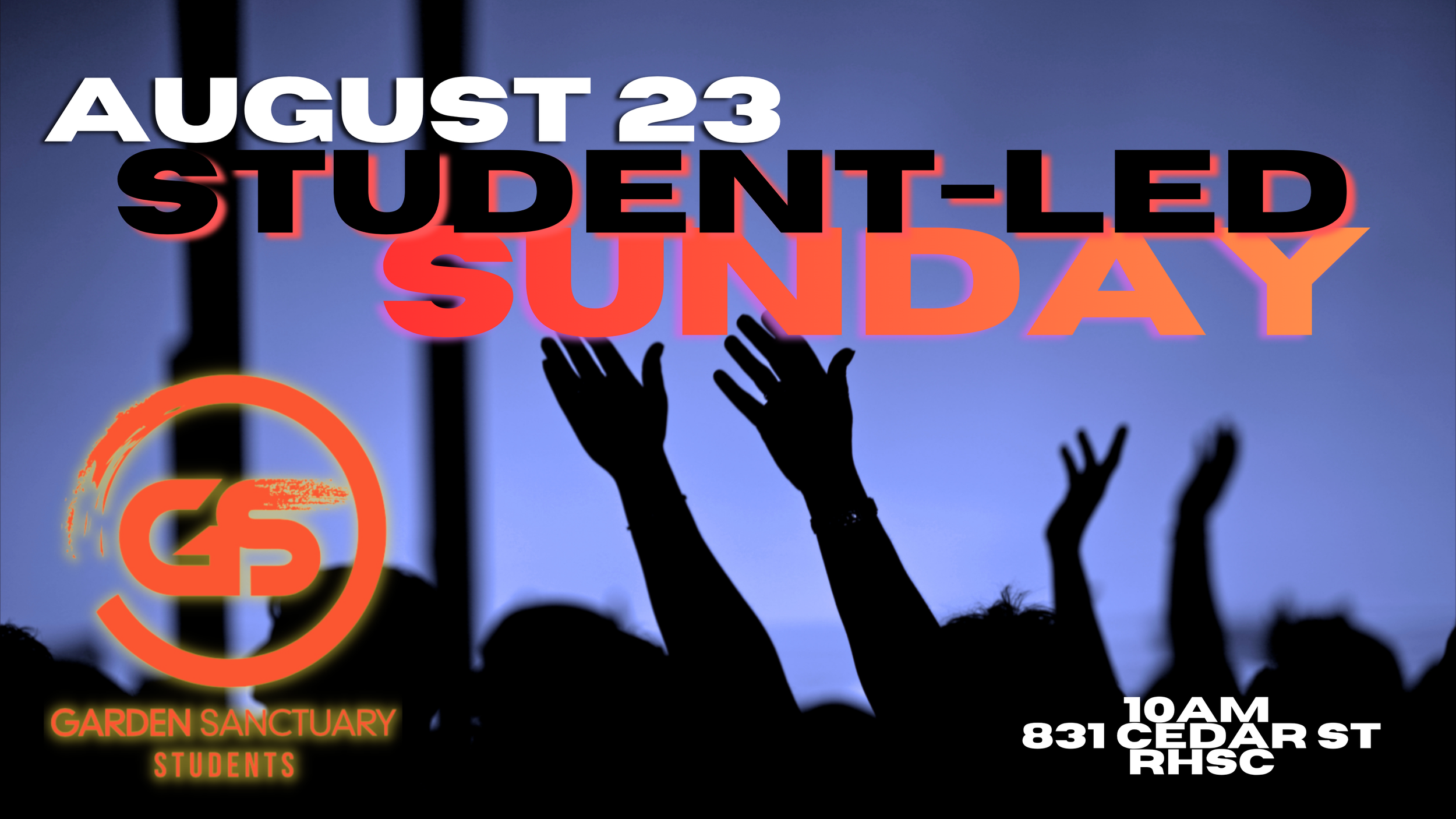 Student-Led Sunday 
