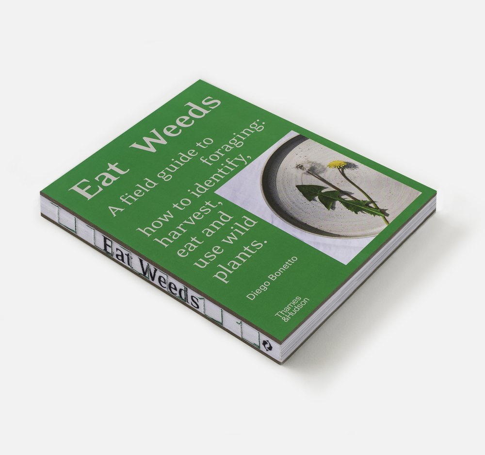 EAT WEEDS - A field guide to foraging - Hard cover