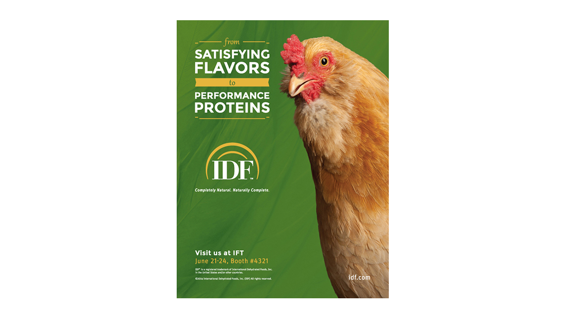 IDF debuted a new look in support of their high-quality chicken ingredients, just in time for the IFT event. We designed everything from logo to print ads to trade-show booth.