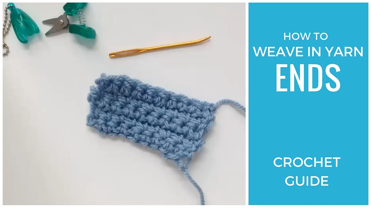 How to Crochet: Weaving in Yarn Ends