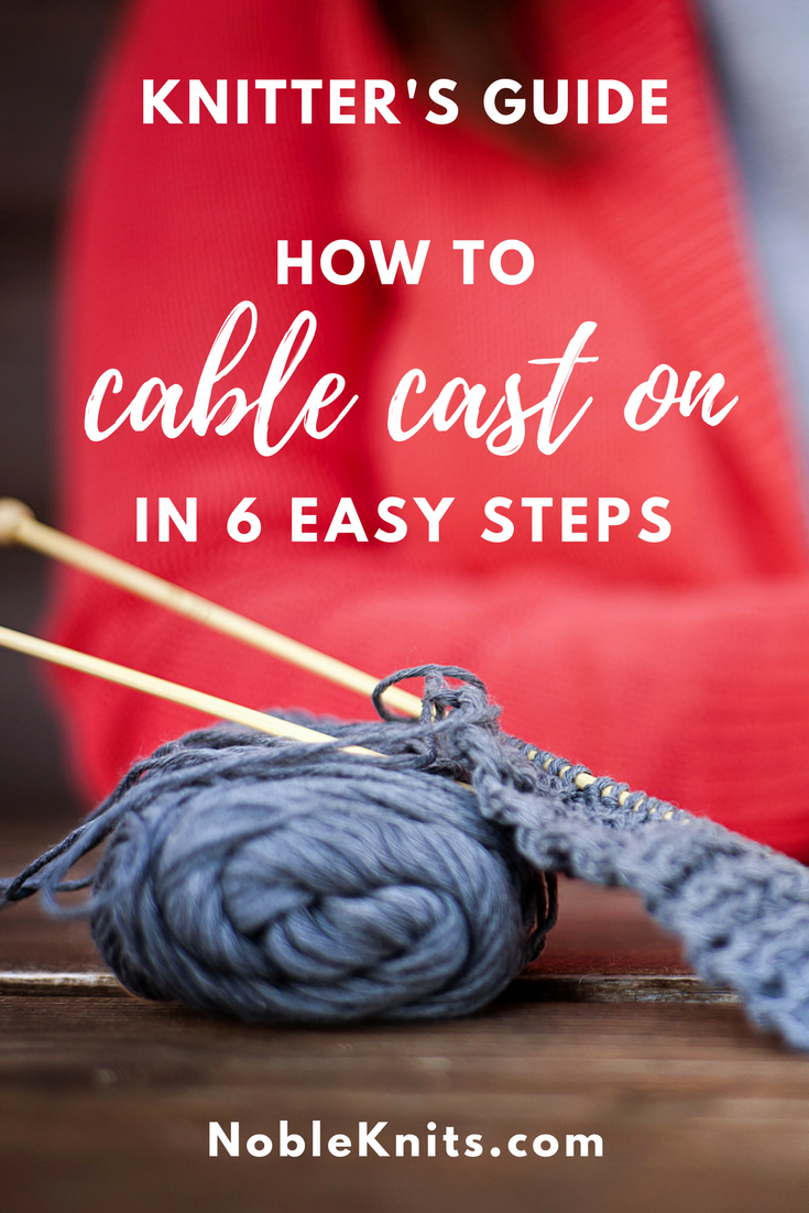 Cable Cast On in 6 Easy Steps