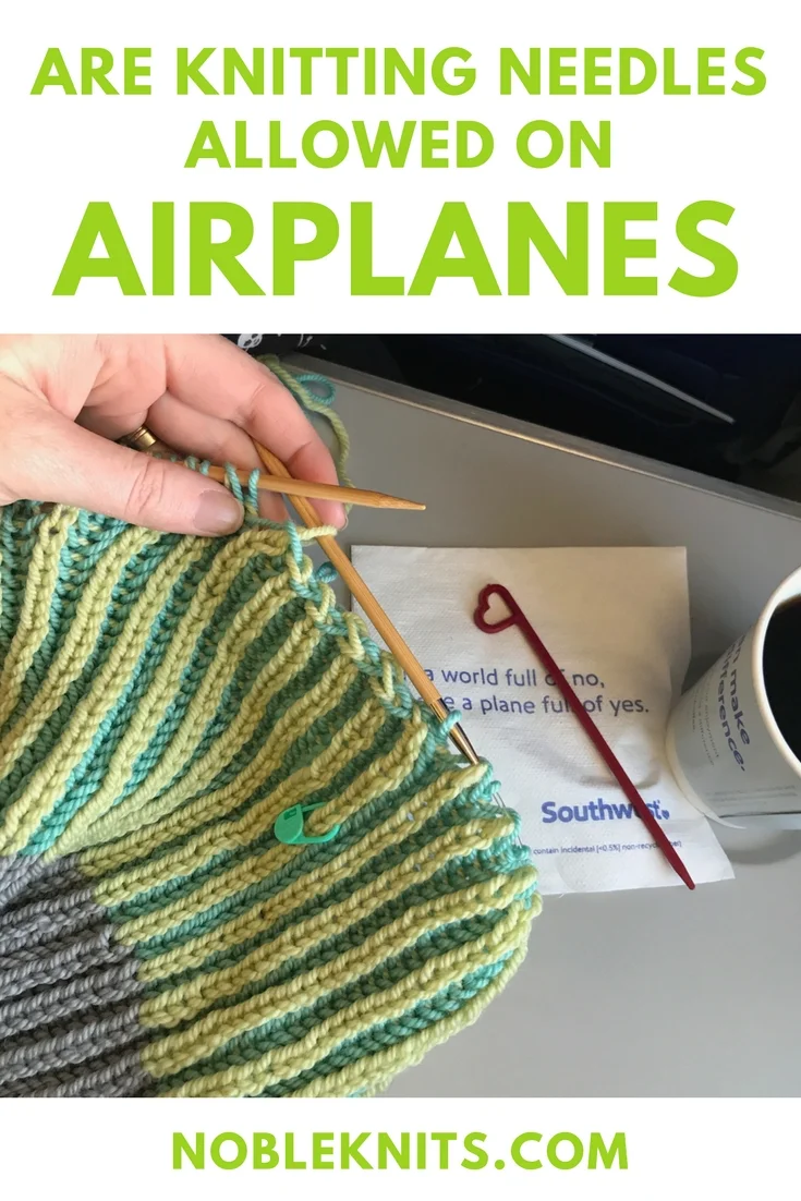 Are knitting needles allowed on airplanes?
