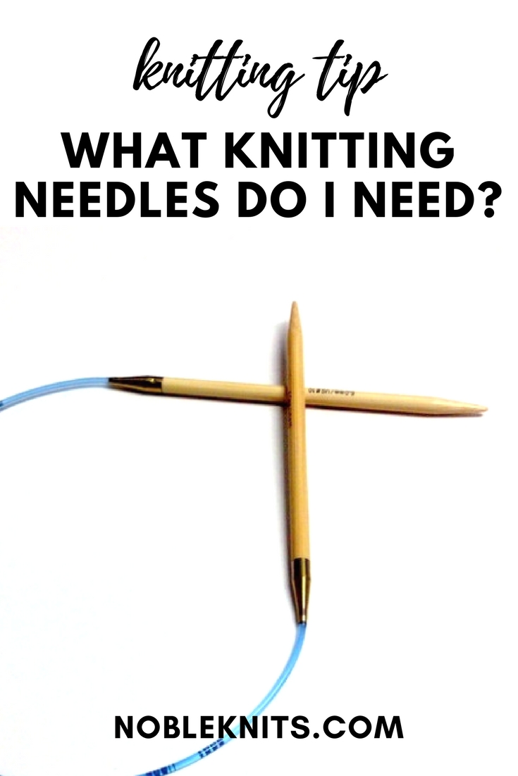 What knitting needles do I need?