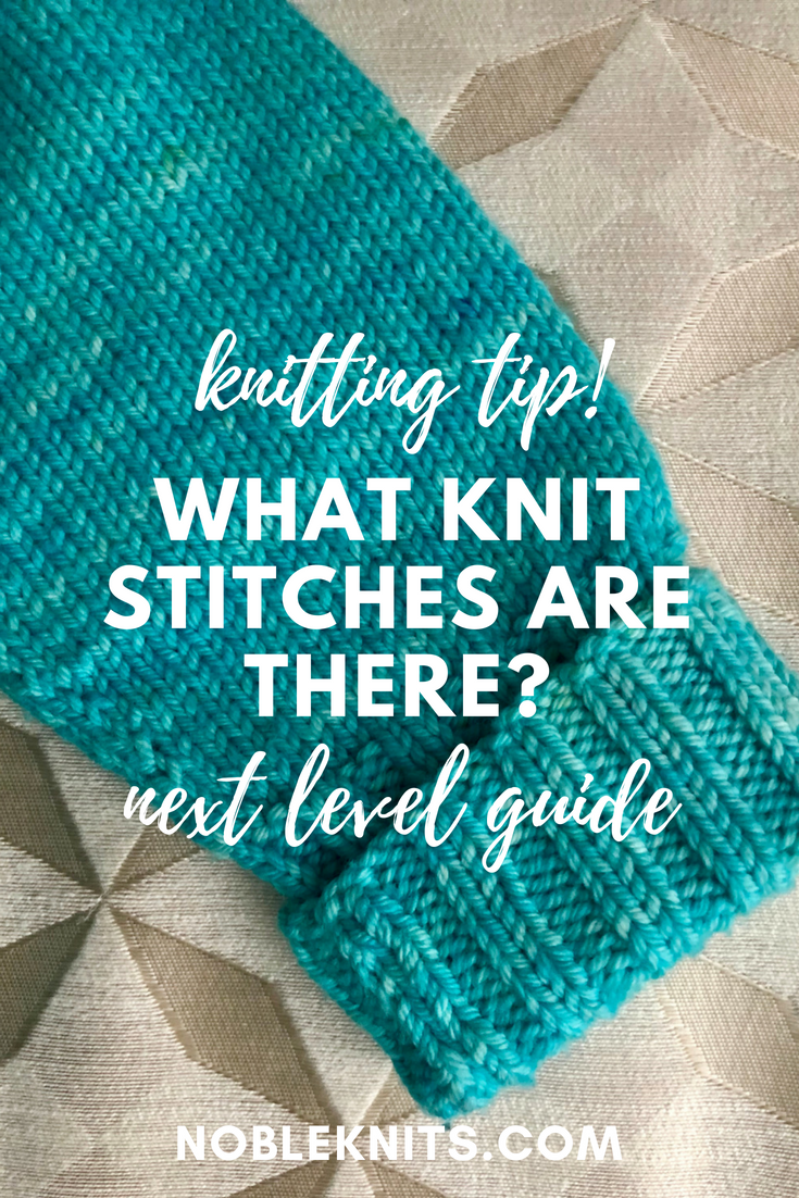 What knit stitches are there - the next level!
