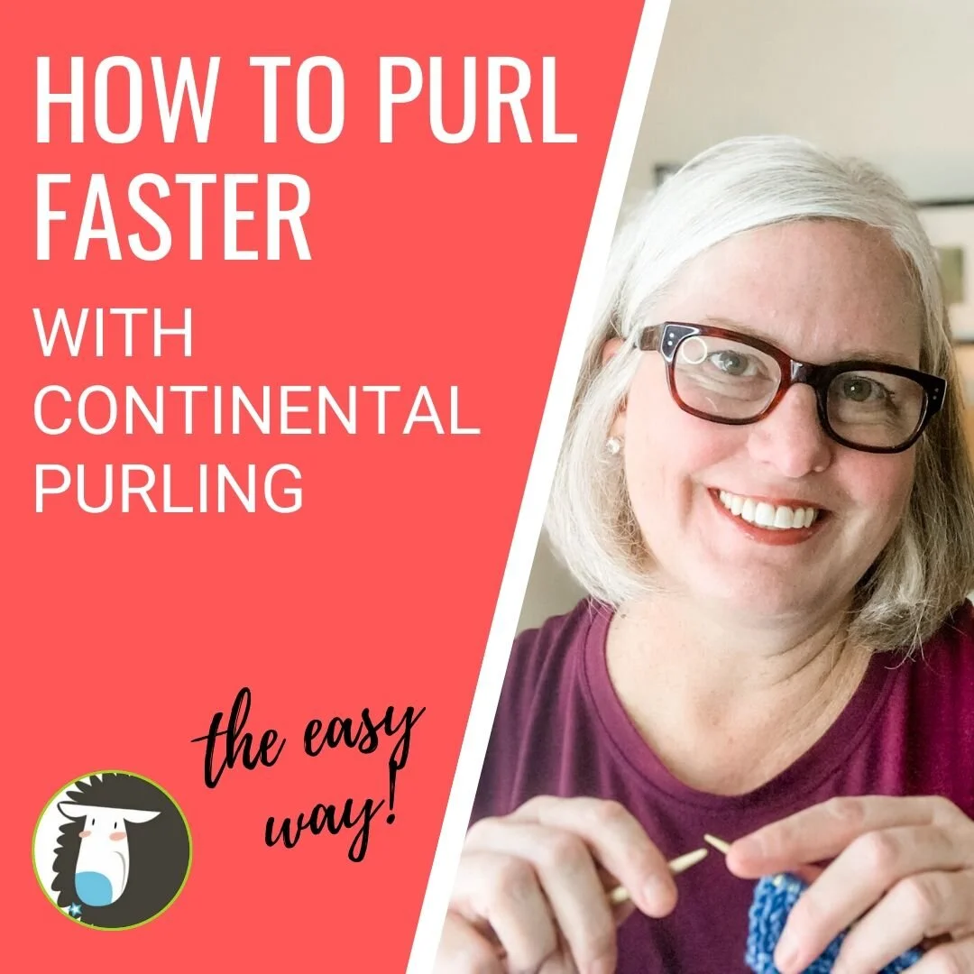 How to Purl Faster with Continental Purling