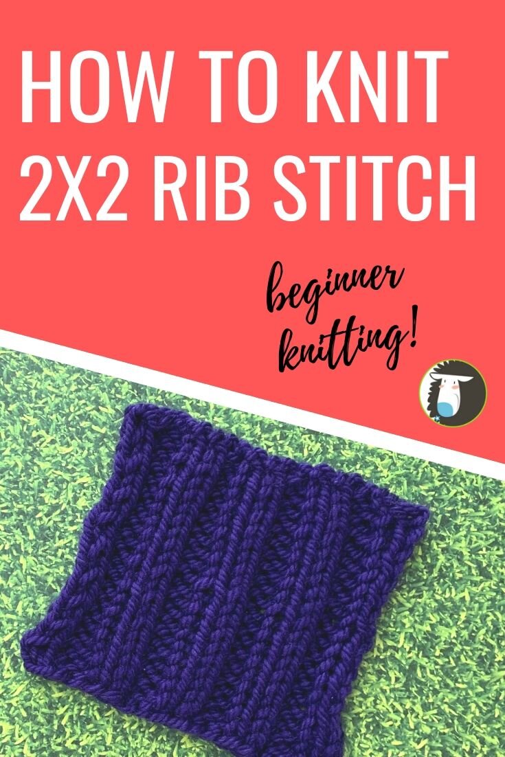 How to Knit 2x2 Rib Stitch — Blog.NobleKnits