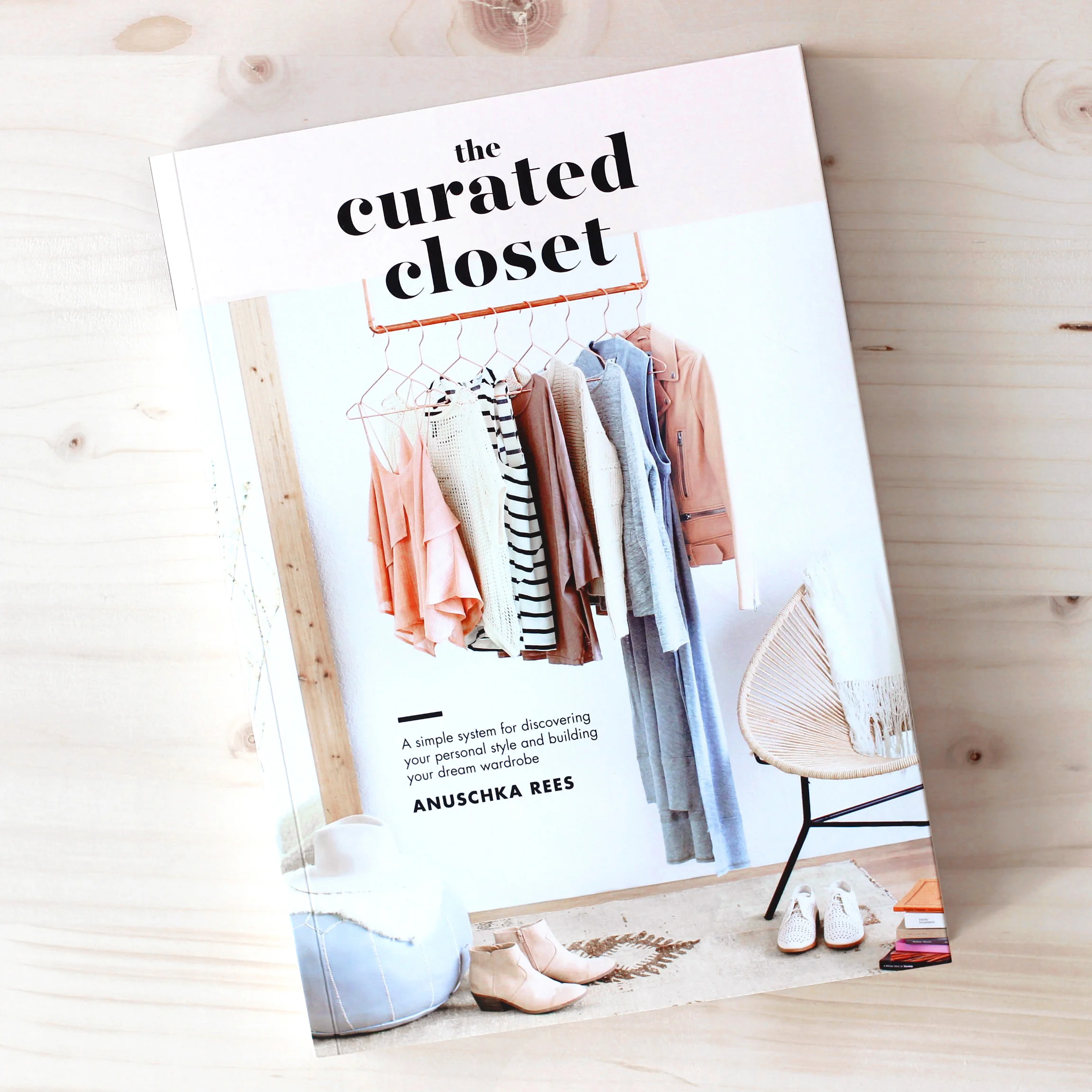 The Curated Closet: A simple system for discovering your personal style and building your dream wardrobe