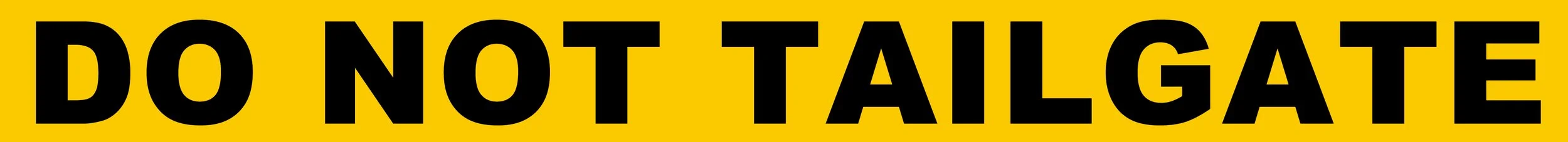 DO NOT TAILGATE copy.jpg