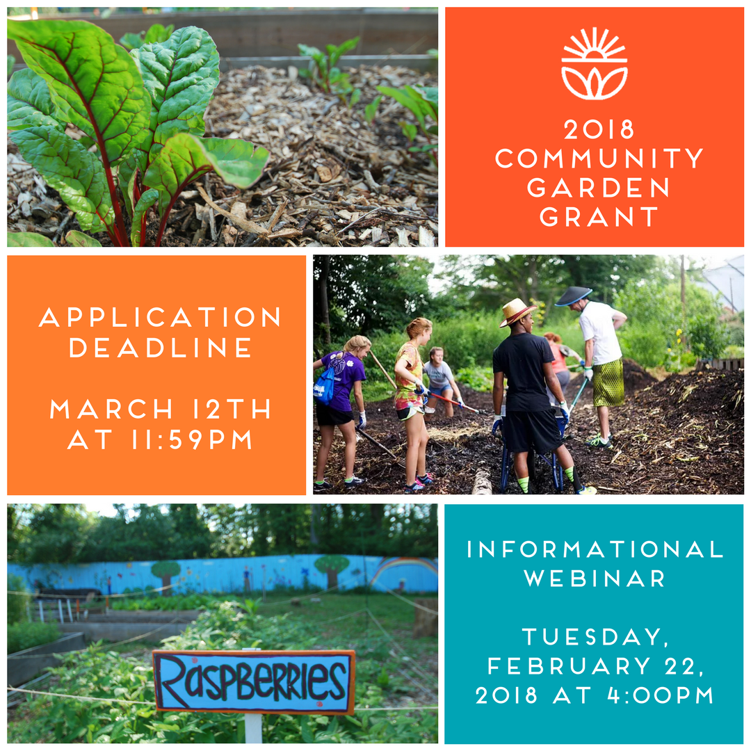 Apply for the 2018 Community Garden Grant & Attend the Info Webinar