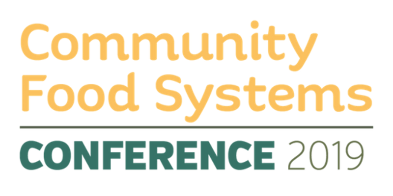2019 Community Food Systems Conference