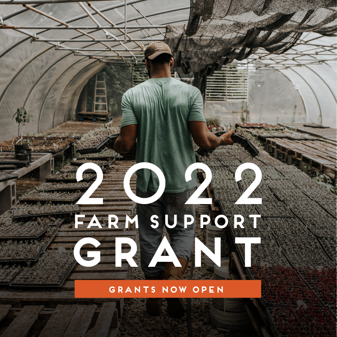 2022 Farm Support Grant - Application Deadline