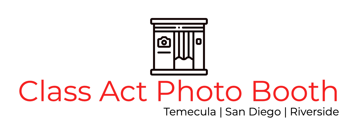 Class Act Photo Booth Rental | Temecula | San Diego | Riverside 