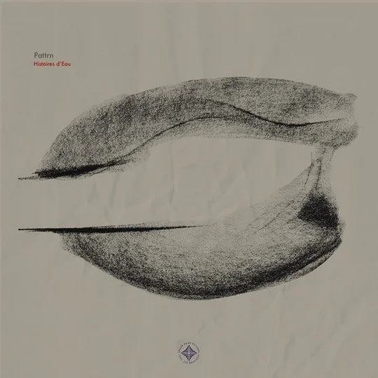 PREMIERE: Pattrn - Vagues De L'Inconscient [Cellar Door]