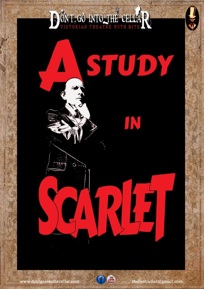 Don't Go Into The Cellar - A Study In Scarlet