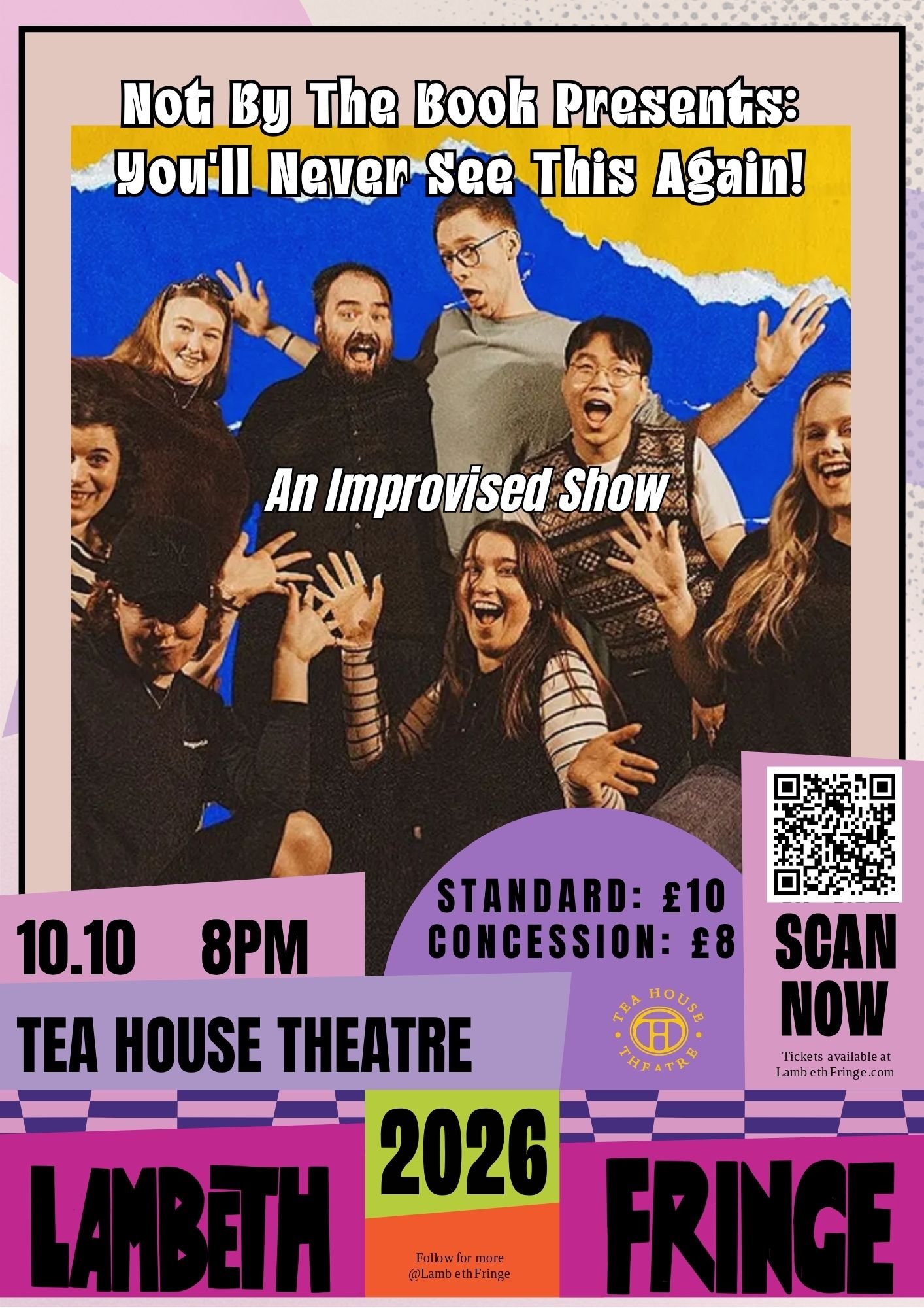 Not By The Book Presents: You'll Never See This Again! An Improvised Show!