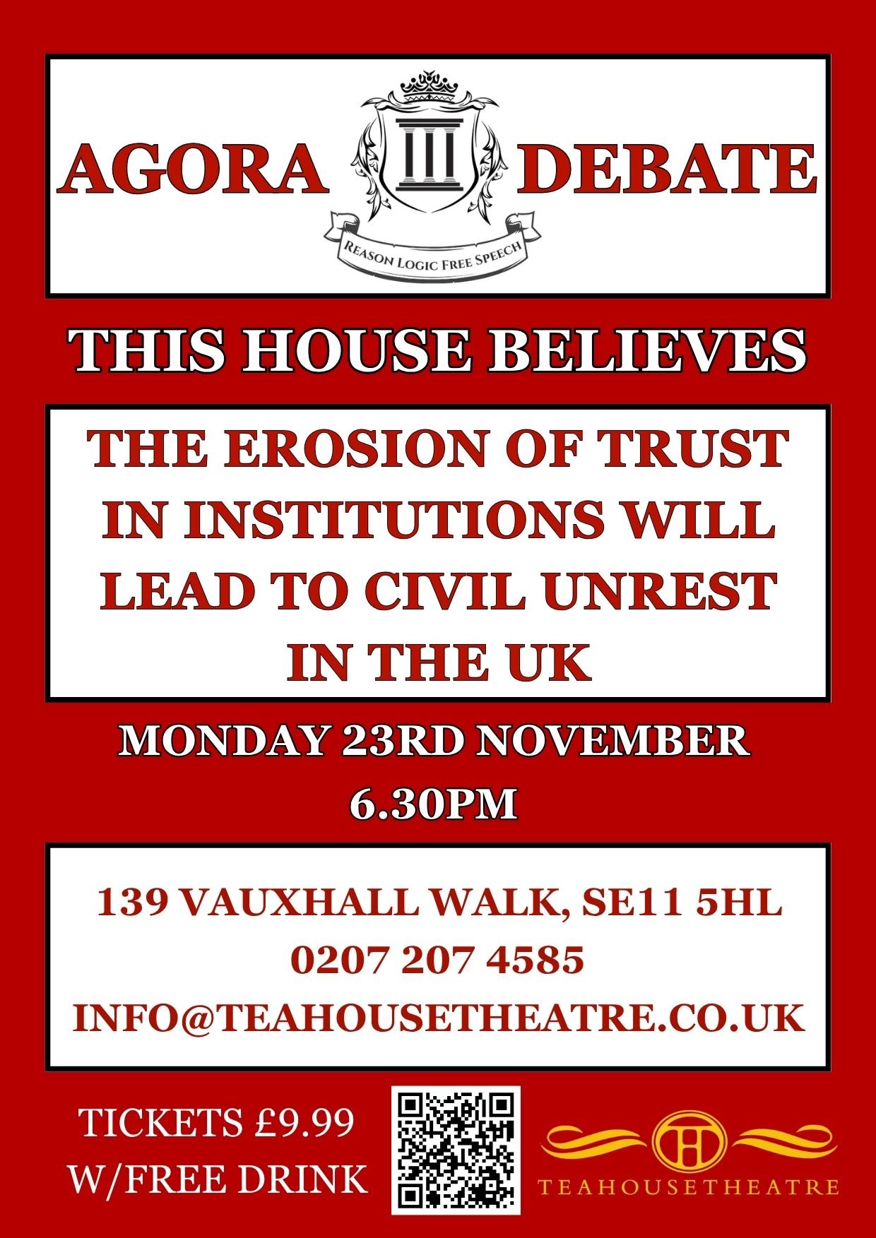 This House Believes The Erosion of Trust in Institutions Will Lead to Civil Unrest in the UK