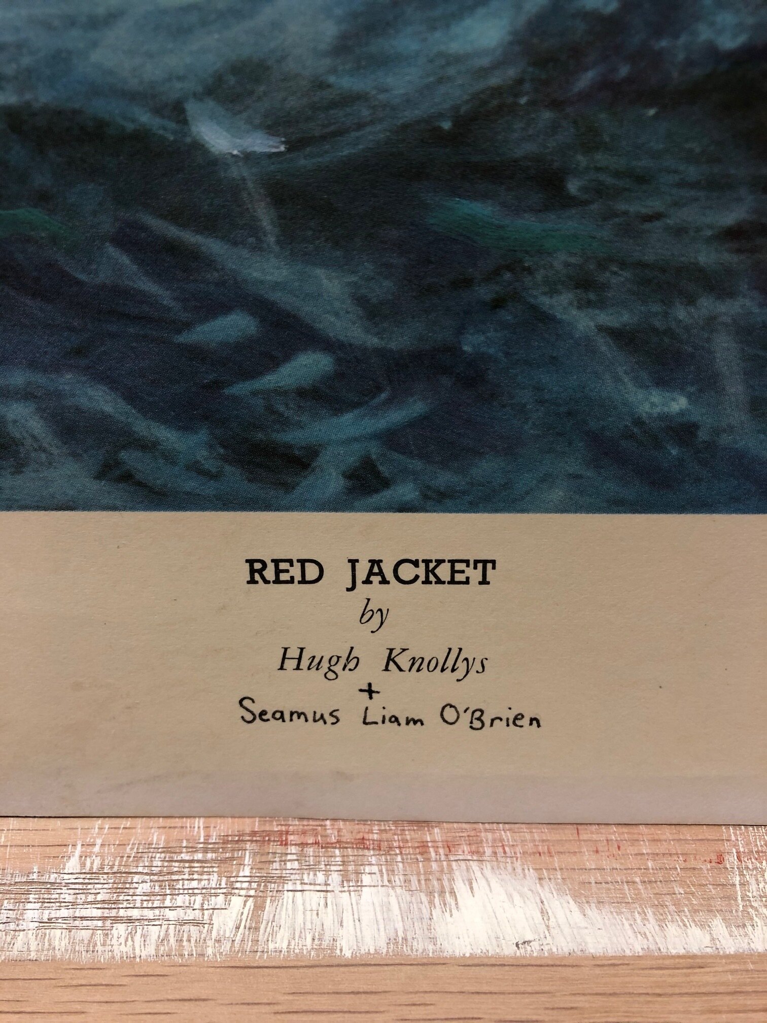 Red Jacket by Hugh Knolleys AND Seamus Liam O'Brien