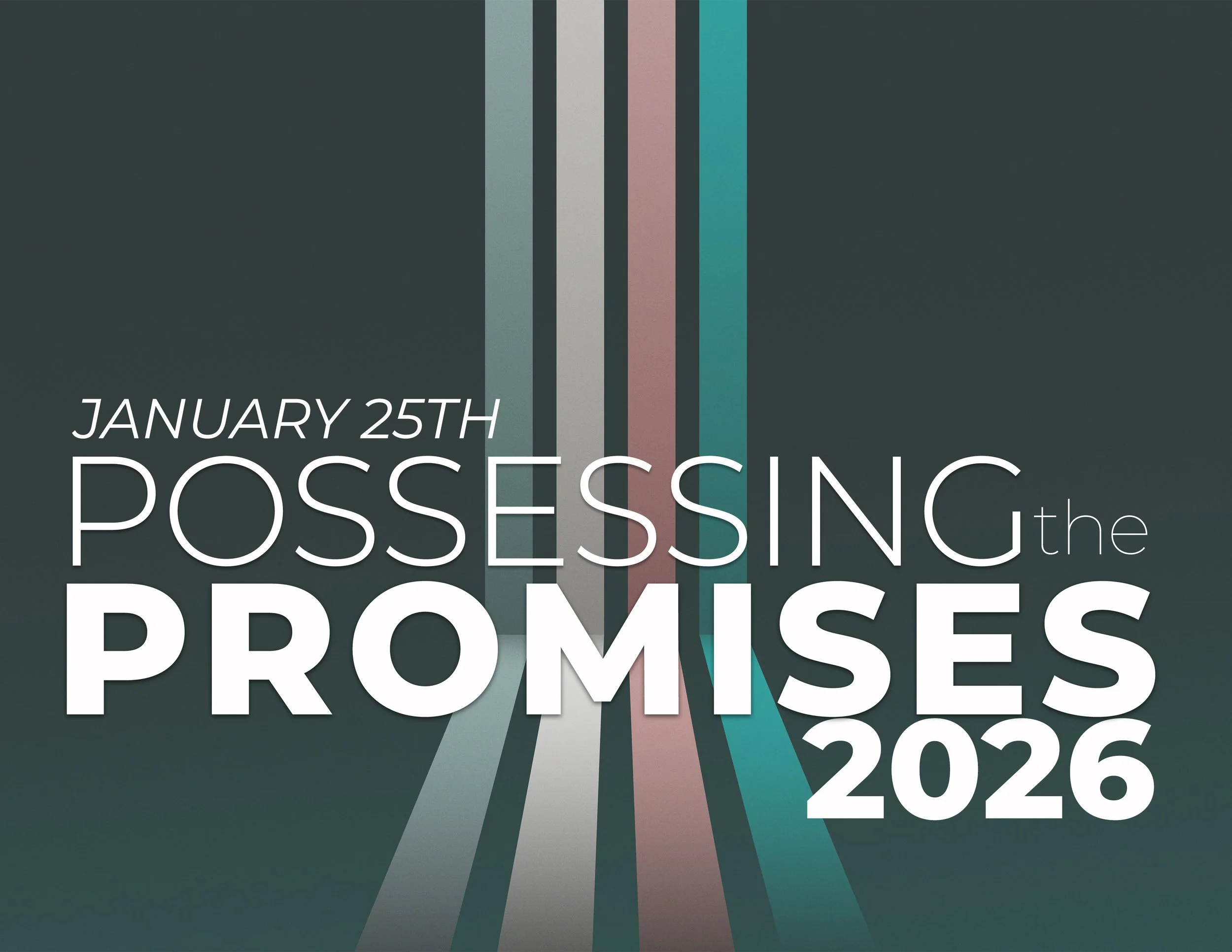 Sunday Service &amp; Possessing the Promises 2026 Launch
